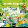 Buchcover Die coole Bongo-Disco. 2 AudioCDs