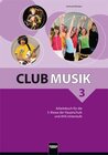 Buchcover Club Musik 3 Arbeitsbuch - Ausg. Österreich