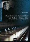 Buchcover Die polyphonen Klavierzyklen von Rodion Schtschedrin