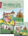 Buchcover Die goldene Gans - nach den Gebrüdern Grimm. Paket - Heft und Audio-CD