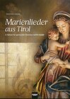 Buchcover Marienlieder aus Tirol (SATB)