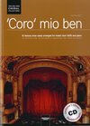 Buchcover 'Coro' mio ben. Chorleiterausgabe inkl. AudioCD