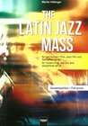 Buchcover The Latin Jazz Mass (Gesamtpartitur)