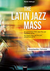 Buchcover The Latin Jazz Mass (Instrumentalstimmensatz)