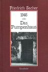 Buchcover 1946 oder das Pumpenhaus