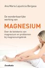 Buchcover De wonderbaarlijke werking van Magnesium