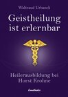 Buchcover Geistheilung ist erlernbar