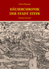 Buchcover Häuserchronik der Stadt Steyr - Abschnitt Steyrdorf