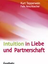 Buchcover Intuition in Liebe und Partnerschaft