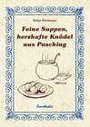 Buchcover Feine Suppen, herzhafte Knödel aus Pasching
