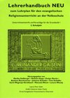 Buchcover Lehrerhandbuch zum Lehrplan für den evangelischen Religionsunterricht an der Volkschule / Lehrerhandbuch NEU II: Füreina