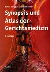 Buchcover Synopsis und Atlas der Gerichtsmedizin