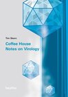 Buchcover Coffee House Notes on Virology