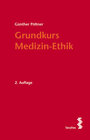 Buchcover Grundkurs Medizin-Ethik