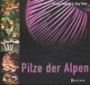 Buchcover Pilze der Alpen