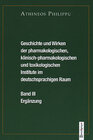 Buchcover Geschichte und Wirken der pharmakologischen, klinisch-pharmakologischen und toxikologischen Institute im deutschsprachig