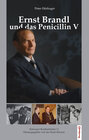 Buchcover Ernst Brandl und das Penicillin V