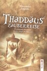 Buchcover Thaddäus’ Zauberreise