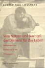 Buchcover Vom Nutzen und Nachteil des Denkens für das Leben