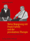 Buchcover Meine Begegnung mit Frank Farrelly und der provokativen Therapie