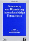 Buchcover Besteuerung und Bilanzierung international tätiger Unternehmen