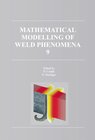 Buchcover Mathematical Modelling of Weld Phenomena 9