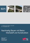 Buchcover Nachhaltig Bauen mit Beton: Werkstoff und Konstruktion, Beton Graz´14
