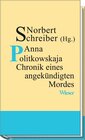 Buchcover Anna Politkowskaja - Chronik eines angekündigten Mordes