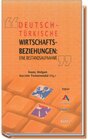Buchcover Deutsch-Türkische Wirtschaftsbeziehungen