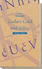 Buchcover Zadars Gold und Silber