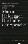 Buchcover Martin Heidegger: Die Falte der Sprache