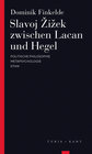 Buchcover Slavoj Zizek zwischen Lacan und Hegel
