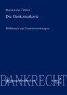 Buchcover Bankomatkarte - Missbrauch und Funktionsstörungen