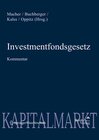 Buchcover Kommentar zum Investmentfondsgesetz