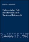 Buchcover Elektronisches Geld im österr. Bank- und Privatrecht
