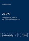 Buchcover ZaDiG - Zivilrechtl. Aspekte des Zahlungsdienstegesetzes