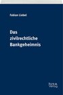 Buchcover Das zivilrechtliche Bankgeheimnis
