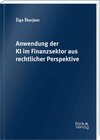 Buchcover Anwendung der KI im Finanzsektor aus rechtlicher Perspektive