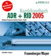 Buchcover Kombihandbuch ADR+RID 2005