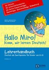 Buchcover Hallo Miro! Komm, wir lernen Deutsch! Lehrerhandbuch