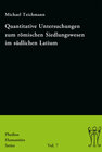 Buchcover Quantitative Untersuchungen zum römischen Siedlungswesen im südlichen Latium