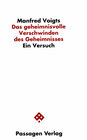 Buchcover Das geheimnisvolle Verschwinden des Geheimnisses