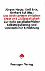 Buchcover Das Rechtssystem zwischen Staat und Zivilgesellschaft