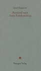 Buchcover Russland nach Anna Politkowskaja