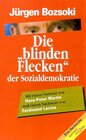 Buchcover Die "blinden Flecken" der Sozialdemokratie