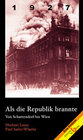 Buchcover 1927 - Als die Republik brannte