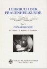 Buchcover Lehrbuch der Frauenheilkunde. Band 1: Gynäkologie, Band 2: Geburtshilfe / Gynäkologie
