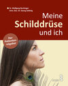 Buchcover Meine Schilddrüse und ich