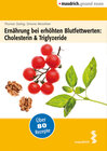 Buchcover Ernährung bei erhöhten Blutfettwerten: Cholesterin und Triglyceride