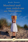 Buchcover Manchmal muss man einfach nur ans Meer fahren